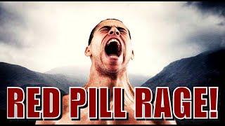 BEATING Red Pill Rage!