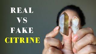 Fake vs Real Citrine