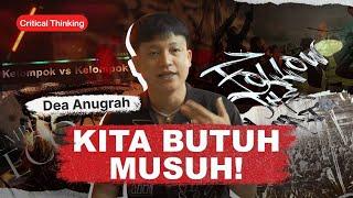 Memahami Teori Inventing The Enemy | Dea Anugrah