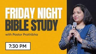 Bible Study w/ Ps. Prathibha | 18 Oct | @faithcenter_in