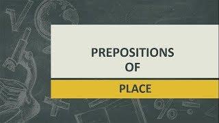 Prepositions of PLACE - SOWJANYA'S ENGLISH CLASS