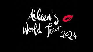 Aileen’s World Tour 2024: The Movie