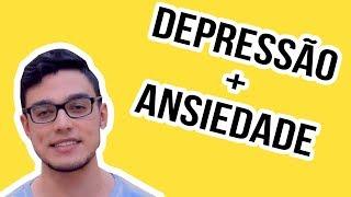 Depressão e ansiedade andam juntas?