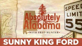 Absolutely Alabama: Sunny King Ford