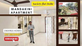 MANDAKINI APARTMENT DWARKA DELHI | Society flats in Delhi #realestate #property