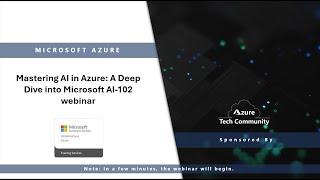 Create Intelligent Futures: Microsoft AI-102 – Developing AI Models in Azure(PART 1)