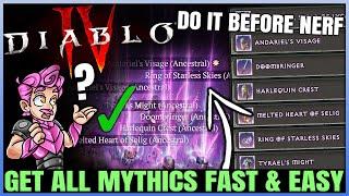 Diablo 4 - Get ALL Mythic Uniques Fast & Easy Guide - New Season 5 Uber Unique Fast Farm & More!