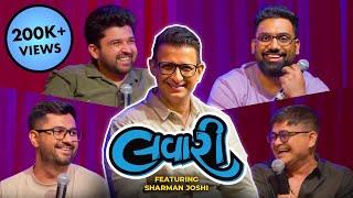 The Lavari Show EP 47 | Ft. Sharman Joshi | Style Ma Lavari |  The Comedy Factory