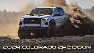 Introducing the 2024 Chevrolet Colorado ZR2 Bison