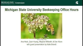 May 2024 Michigan Beekeeping Office Hours Webinar