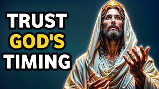 God Message : Trust Gods Timing | God Says | God Message Today | Gods Message Now | Holy Echoes