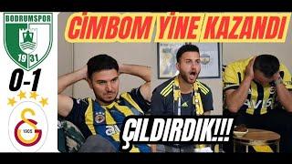 BODRUMSPOR - GALATASARAY | FANATİK FENERBAHÇELİLER MAÇI İZLERSE