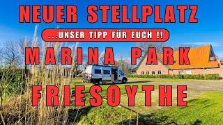 ‼️Neuer Stellplatz‼️UNSER TIPP  schöner Wohnmobil-Stellplatz Marina Park Friesoythe, Reisebericht