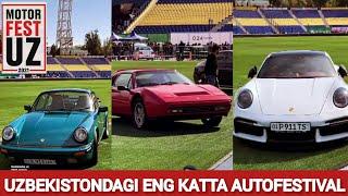 MOTOR FEST UZ 2021| UZBEKISTONDAGI FERRARI | PORSCHE | BMW | MERCEDES | LADA | VA GM UZBEKISTAN