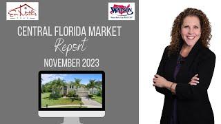 Real Estate Market Update - Nov 2023. How Rising Interest Rates Impact Central Florida Real Estate