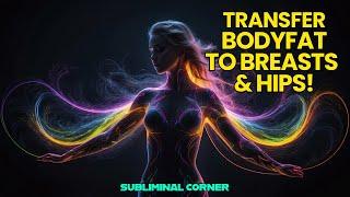 Transfer B0dy f@t to Bre@sts and H!ps! Subliminal with iSOTRONIC Binaural Beats