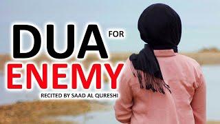 Dua That Will Destroy Enemies