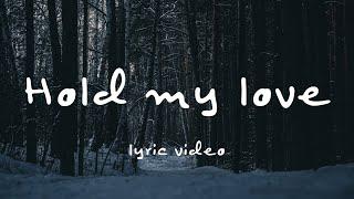 Henry Honkonen - Hold my love (official lyric video)