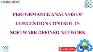 Performance Analysis of Congestion Control in Software Defined Network