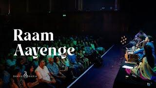 Raam Aayenge Aayenge | Popular Raam Bhajan | Bhavik Haria Live in London