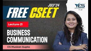 CSEET Business Communication Marathon July 24