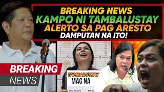 HETO NA MARCOS JR TAMBALUSTAY AT MGA DDS ALERTO NA ANO MANG ORAS DAMPUTAN NA!