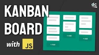 How to Build a Kanban Board with JavaScript (No Frameworks)