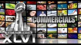 THE SUPER BOWL but it's only COMMERCIALS