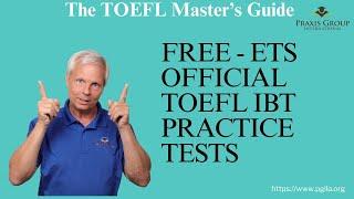 FREE Official TOEFL Practice Tests