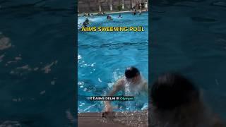 AIIMS Delhi Student Life Swimming Pool‍️ #aiims #mbbs #neet #shorts