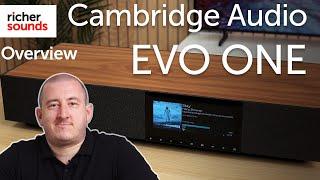 Cambridge Audio EVO ONE is a Proper All-in-One System | Richer Sounds