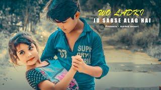 Wo Ladki Jo Sabse Alag Hai | Children Love Story | Latest hindi Song | By  Meerut Star Creation