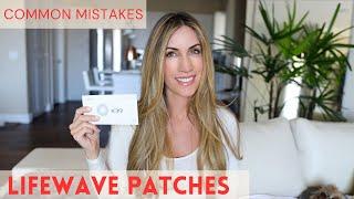 Avoid These Common Mistakes When Using Lifewave Patches