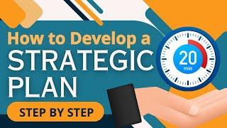 How to Develop a Strategic Plan | Step by Step Guide You Can Follow