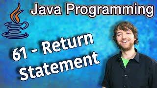 Java Programming Tutorial 61 - Return Statement