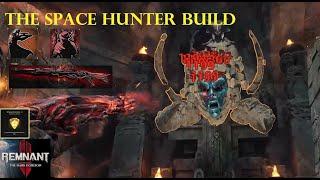 REMNANT II - The Space Hunter Build | Sharpshooter | Corrupted Savior