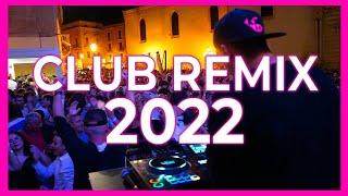 CLUB REMIX MIX 2022 - Mashup & Remixes Of Popular Songs 2022 | Dj Party Music Dance Remix 2022 