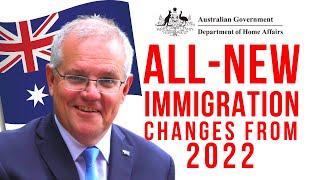  BIG NEWS: AUSTRALIAN VISA & IMMIGRATION CHANGES FROM JANUARY 2022