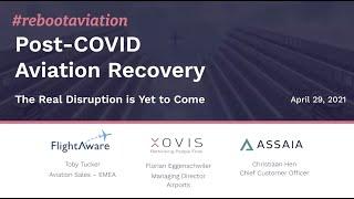 Webinar #11: Post-COVID Aviation Recovery - the Real Disruption is yet to Come