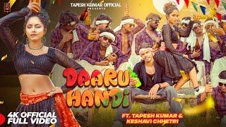 Daaru Handi | New Nagpuri Full video 2024| Tapesh & Keshavi | Vinay Kumar & Anita Bara | Chotu Lohar