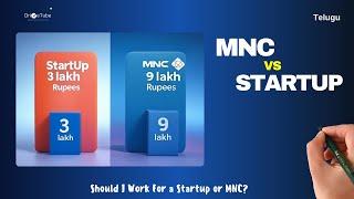 Should I Work For a Startup or MNC? #startup #mnc