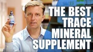 The Best Trace Mineral Supplement