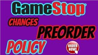 GameStop Changes Pre-Order Policy