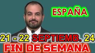 Reunion Fin de Semana | 21-22 Septiembre 2024 | ESPAÑA