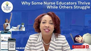 Why Some Nurse Educators Thrive While Others Struggle; Snapshot 184