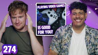 Are Video Games Good For Your Brain? | Sci Guys Podcast #274