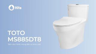 REVIEW "Bồn cầu 1 khối TOTO MS885DT8" mang đến sự khác biệt I HITA.COM.VN