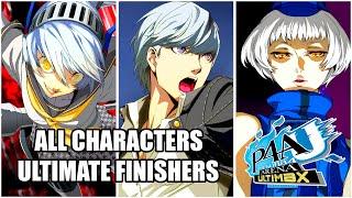 Persona 4 Arena Ultimax - All Characters Ultimate Finisher Attacks (4K)