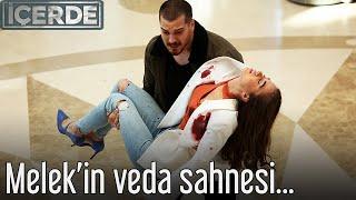 İçerde | Melek'in Hüzün Dolu Veda Sahnesi...