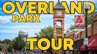 Overland Park Kansas - FULL TOUR